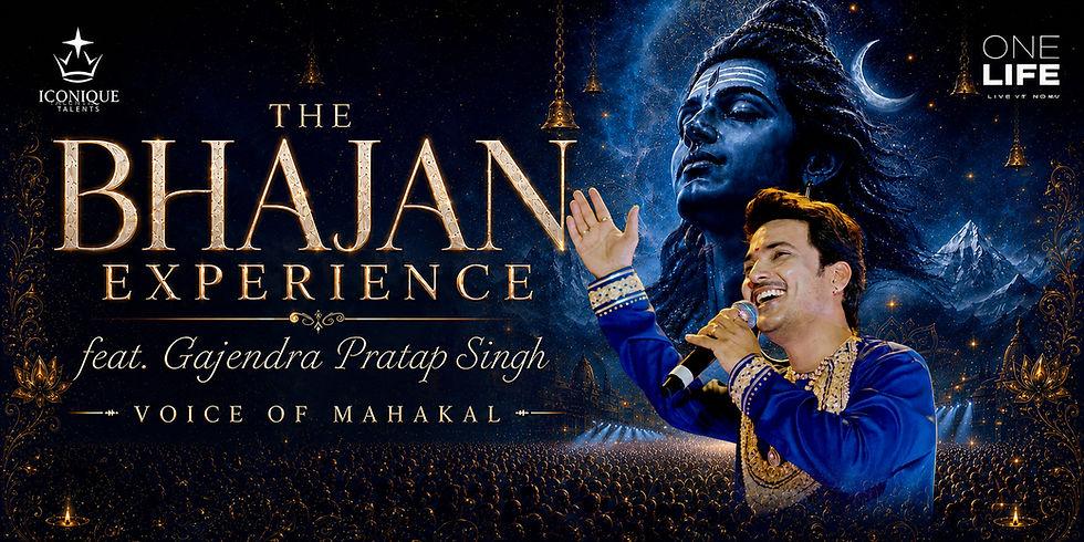 THE BHAJAN EXPERIENCE